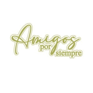 TROQUEL AMIGOS POR SIEMPRE THE APRIL'S FLOWERS